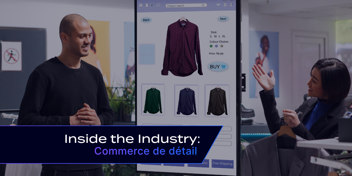 Dans l’industrie : attentes des clients au détail : rapidité, commodité et personnalisation