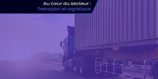 Au sein de l’industrie : la visibilité de la chaîne d’approvisionnement de bout en bout devient non négociable